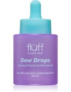 Fluff Dew Drops hydratační sérum s niacinamidem Amethyst Extract 30 ml