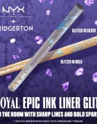 NYX Professional Makeup Bridgerton Royal Epic Ink Liner třpytivá linka na oči odstín 01 Glitzed In Silver 1 ml