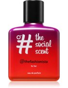 The Social Scent @thefashionista for her parfémovaná voda pro ženy 100 ml