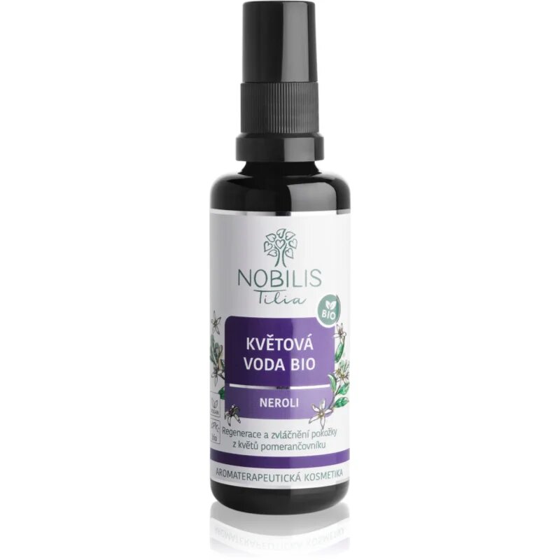 Nobilis Tilia Květová voda Neroli pleťová voda pro zralou pleť 50 ml